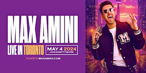 Max Amini Live in Toronto! | METRO TORONTO CONVENTION CENTRE