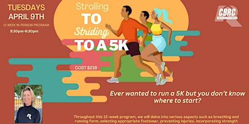 Strolling to Striding to a 5K | CBRC Health & Fitness, Terminal Drive, Richland, WA, USA