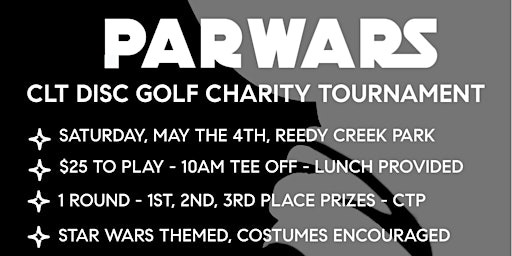 Par Wars - CLT Disc Golf Charity Tournament | Reedy Creek Park