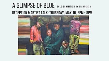A Glimpse of Blue - Solo Exhibition by Shinae Kim | Assembly Hall