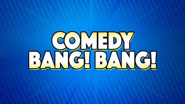 Comedy Bang! Bang! Live! - The Bang! Bang! Into Your Mouth Tour 2024 2024 (Seattle) | Moore Theatre