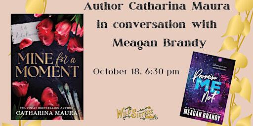 Author Event with Catharina Maura & Meagan Brandy | Wild Sisters Book Company