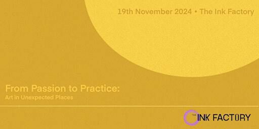 From Passion to Practice: Art in Unexpected Places | The Ink Factory