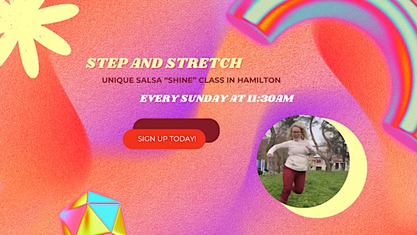 Step and Stretch - Stretching and Salsa in Hamilton | Studio Zee Pilates