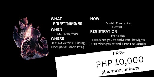 Iron Fist Tournament | One Spatial Pasig by Filinvest