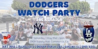Dodger Watch Party! | Dirt Dog Compound - Commerce