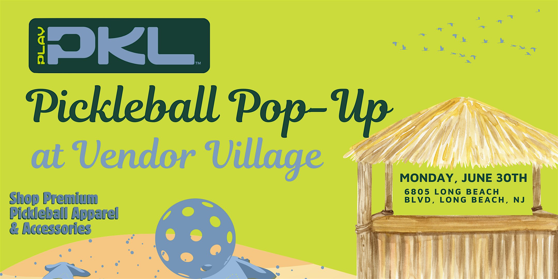 Play-PKL Pickleball Pop-Up at Vendor Village | 6805 Long Beach Blvd