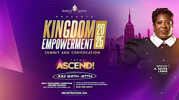 Kingdom Empowerment Summit 2025! | New Testament Christian Center Church
