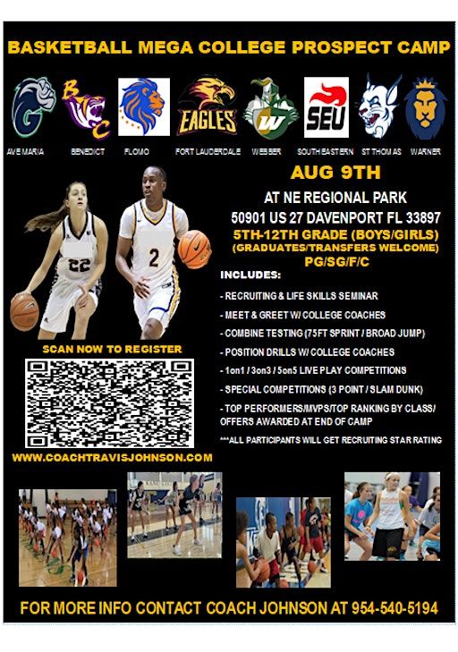 BASKETBALL MEGA COLLEGE PROSPECT CAMP AUG 9TH | Northeast Regional Park