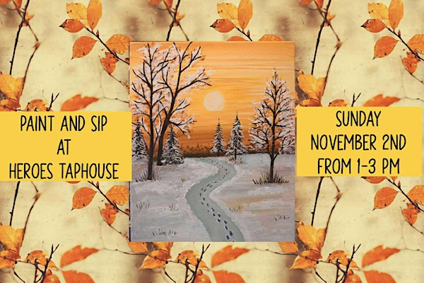 Paint and Sip At Heroes Taphouse | Heroes Tap House