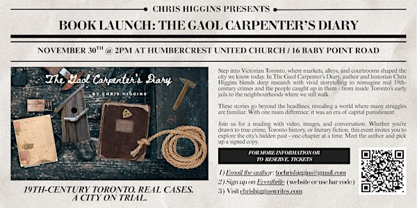 Book Launch: The Gaol Carpenter's Diary by Chris Higgins | Humbercrest United Church