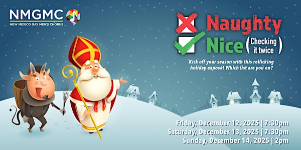 NMGMC "Naughty or Nice? Checking It Twice!" Sunday, Dec. 14, 2025, 2:00 pm | The Hiland
