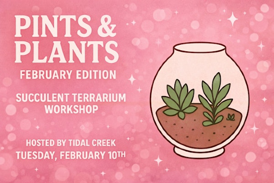 Pints & Plants @ Tidal Creek Brewhouse | Tidal Creek Brewhouse
