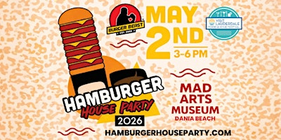 Hamburger House Party | MAD Yard at MAD Arts