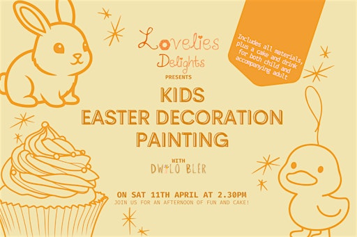Lovelies Delights presents Kids Easter Decoration Painting with Dwylo Bler | Lovelies Delights