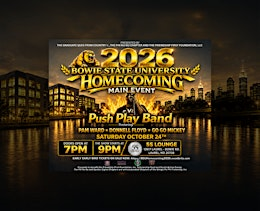 Bowie State University 2026 Homecoming Main Event | 5S Lounge