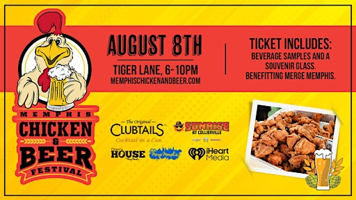 Memphis Chicken & Beer Festival | Tiger Lane