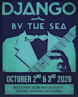 Django By The Sea Festival (Friday) | The Dance Hall