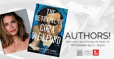 Authors! with Bethany Joy Lenz | Main Library - Toledo Lucas County Public Library