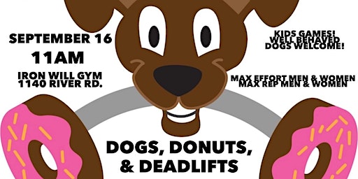 Dogs, Donuts, & Deadlifts @ Iron Will Gym (Charlottesville) | 1140 River Rd
