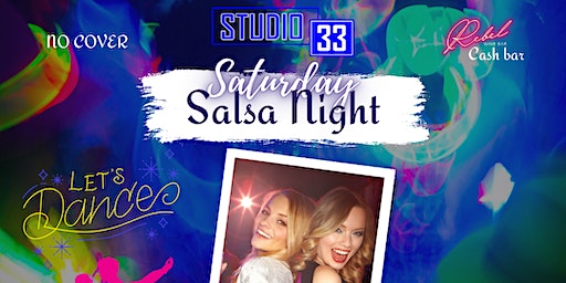 SATURDAY SALSA NIGHT #DANCING #SALSA (Fort Lauderdale) | Studio 33 - Fort Lauderdale
