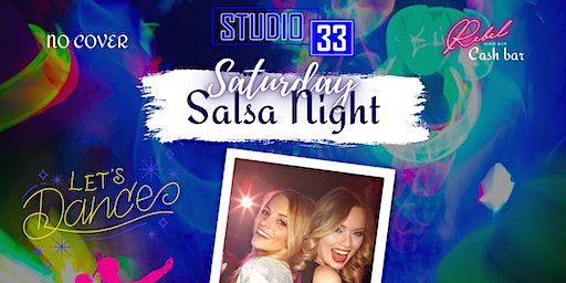 SATURDAY SALSA NIGHT #DANCING #SALSA (Fort Lauderdale) | Studio 33 - Fort Lauderdale
