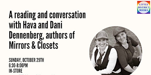 Reading & Conversation with Hava & Dani Dennenberg, of Mirrors and Closets (Washington) | Little District Books