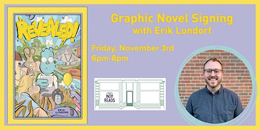 Graphic Novel Signing: Erik Lundorf | Indy Reads