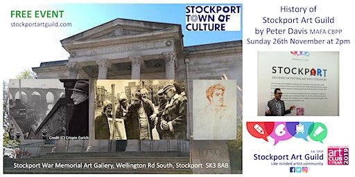 History of Stockport Art Guild by Peter Davis MAFA CBPP | Stockport War Memorial Art Gallery