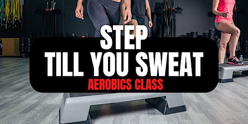 Step Till You Sweat Step Aerobics | 30840 Northwestern Hwy