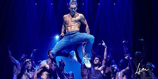 Magic Mike | The Hippodrome Casino, Cranbourn Street, Leicester Square, London WC2H 7JH, UK