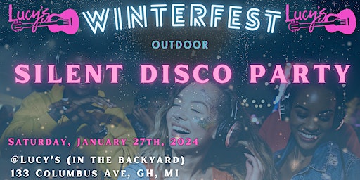 Winterfest Silent Disco @ Lucys | 133 Columbus Avenue, Grand Haven, MI, USA