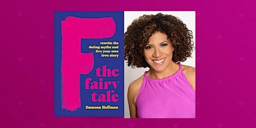 F The Fairy Tale! By Damona Hoffman Reading and Signing | 1365 North Hill Avenue, Pasadena, CA, USA