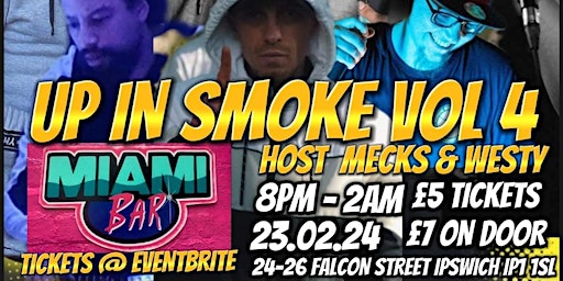 UP IN SMOKE 4 | Miami Bar, Ipswich
