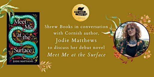 AUTHOR TALK: Meet Me at the Surface by Jodie Matthews | North Street Kitchen