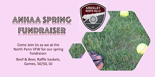 ANHAA Spring Beef & Beer FUNdraiser 2024 | Veterans of Foreign Wars