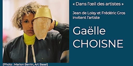 (Interne) Masterclass "Le commun de l'humain" avec l'artiste Gaëlle Choisne | 28 Rue des Saints-Pères