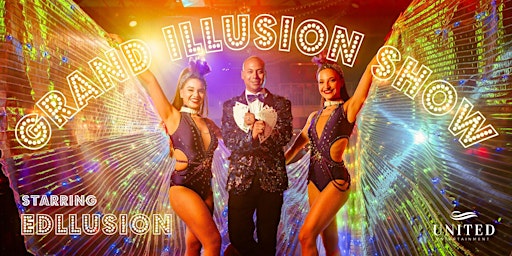 Edllusion's Grand Illusion: Witness the Impossible LIVE! | Lula Lounge