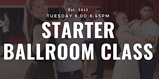 [JUNE] Brand New Adult Starter Ballroom and Latin Class | The International Dance Studio
