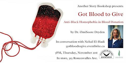GOT BLOOD TO GIVE - OmiSoore Dryden (with Nehal El-Hadi) | Another Story Bookshop