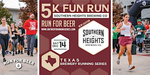 5k Holiday Beer Run x Southern Heights | 2024 Texas Brewery Running Series | Southern Heights Brewing Co