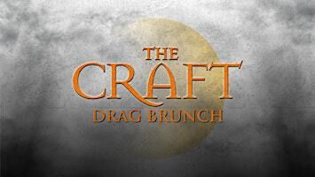 The Craft: A Witchy Drag Brunch | R&B Ale & Pizza House
