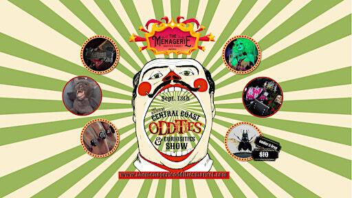 2nd Annual Central Coast Oddities & Curiosities Show | Alex Madonna Expo Center
