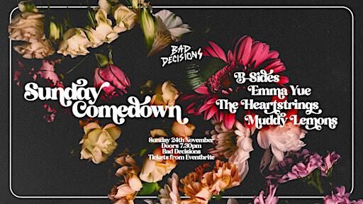 SUNDAY COMEDOWN | Bad Decisions Bar