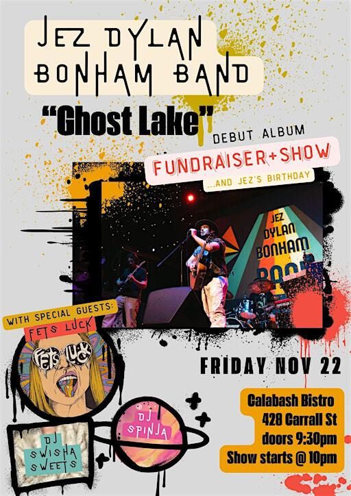 Jez Dylan Bonham Band album fundraiser show/birthday party | Calabash Bistro