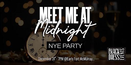 Black Dress Events presents NYE 2025 feat. Duane Steele & Tyler Whelan | Earls Kitchen + Bar