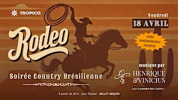 RODEO - Soirée country brésilienne | Québec, QC | Azur Skybar