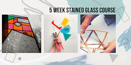 Stained Glass Course (5 week block) | Kimberley Armstrong Glass Design