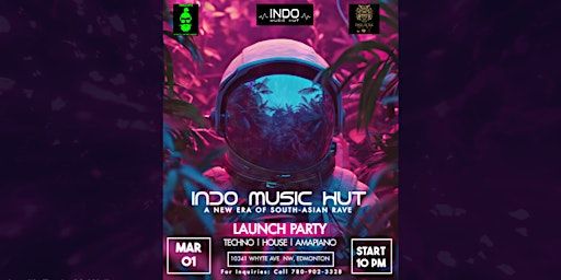 INDO MUSIC HUT - LAUNCH PARTY (A New Era of South-Asian Rave) | The Luxx