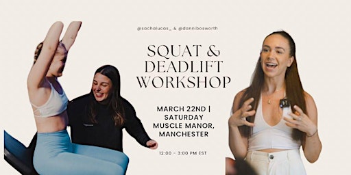 Squat & Deadlift Workshop | Muscle Manor Gym